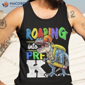 roaring into pre k t rex dinosaur back to school boys gift shirt tank top 3