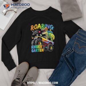 roaring kindergarten dinosaur back to school boys gift shirt sweatshirt