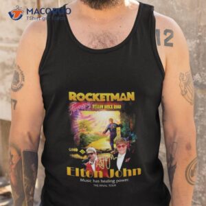 rocket man elton john yellow brick road the final tour shirt tank top