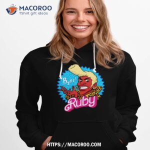 ruby rhod barbie shirt hoodie 1