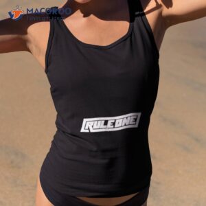 Rule One Shirt