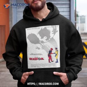 Ryan Reynolds X Hugh Jackman Deadpool And Wolverine Deadpool 3 New Poster Shirt 1 ryan reynolds x hugh jackman deadpool and wolverine deadpool 3 new poster shirt hoodie