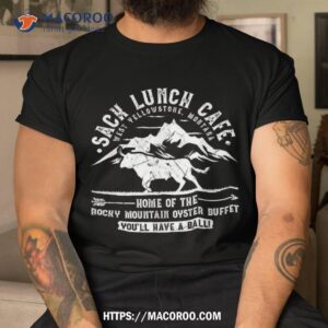 Sack Lunch Cafe Funny Rocky Mountain Oysters Montana Shirt