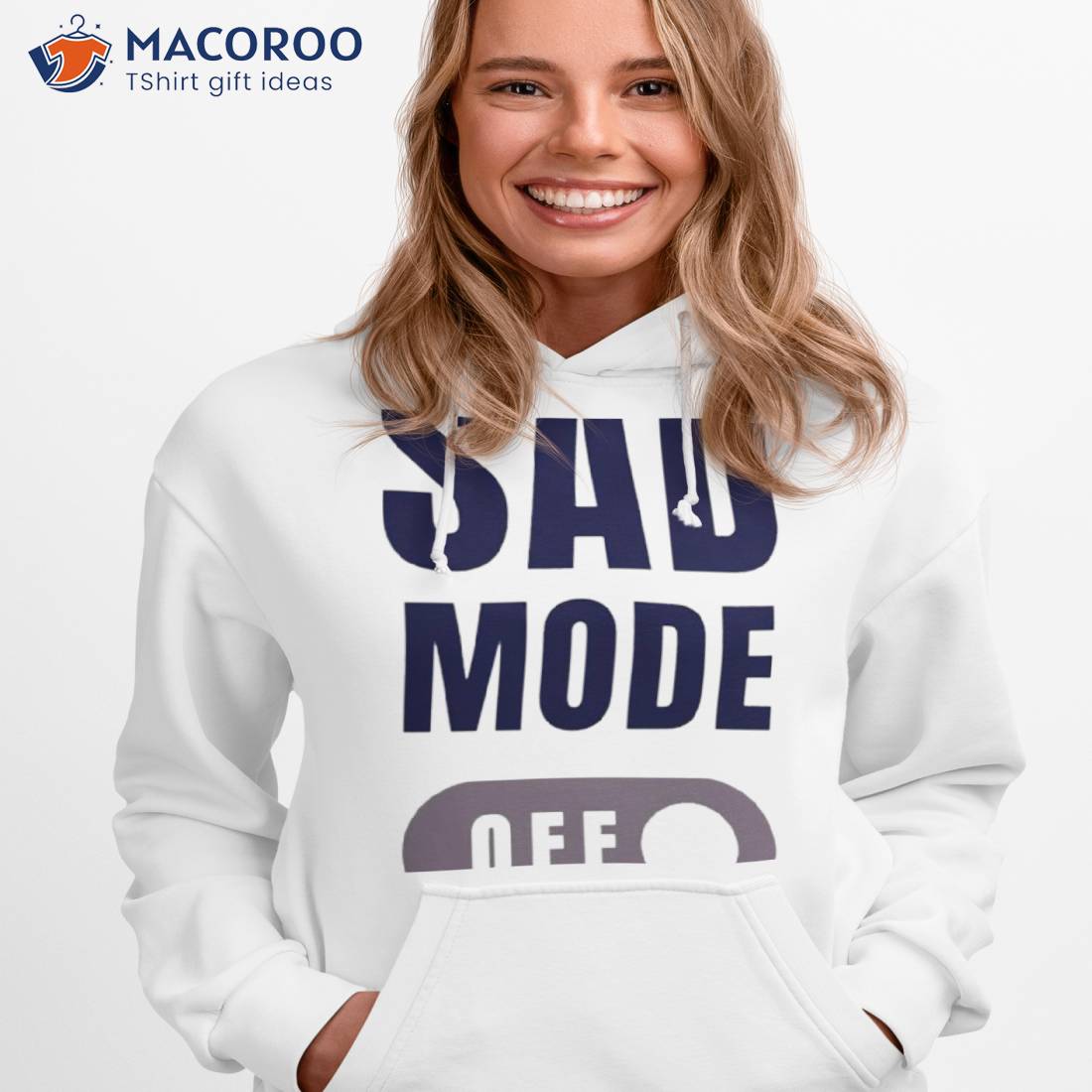 Sad Mode Off Shirt Sad Mode Off Shirt