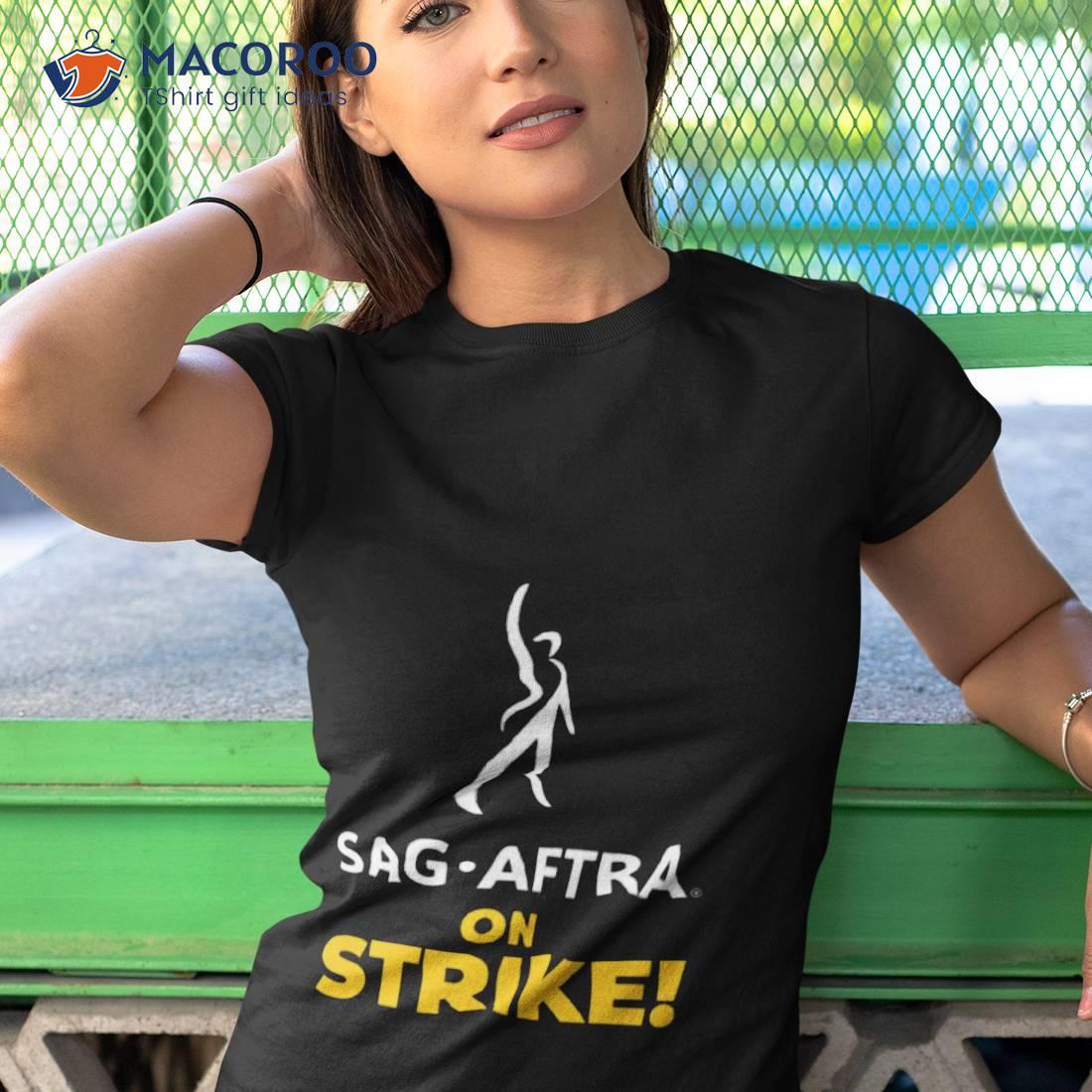 Sag Aftra On Strike Shirt Sag Aftra On Strike Shirt
