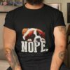 Saint Bernard Nope Shirt