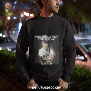 Sal Frelick Milwaukee Brewers Welcome To The Mlb Show Shirt 2 sal frelick milwaukee brewers welcome to the mlb show shirt sweatshirt