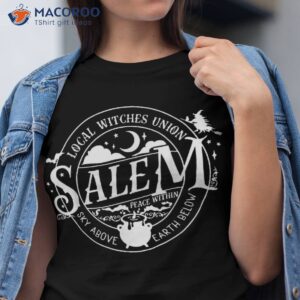 salem local witches union sky above earth below halloween shirt tshirt
