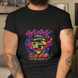 Sammy Guevara You Don’t in Success You Create Ishirt