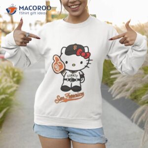 San Francisco Giants Hello Kitty 2023 Shirt 2 san francisco giants hello kitty 2023 shirt sweatshirt