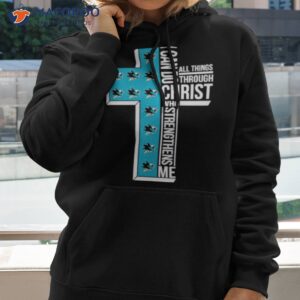 San Jose Sharks I Can Do All Things Through Christ Who Strengthens Me Cross Shirt