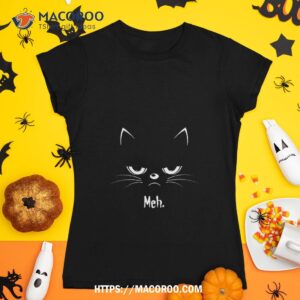 sarcastic funny angry cat meh halloween costume gift shirt tshirt 1