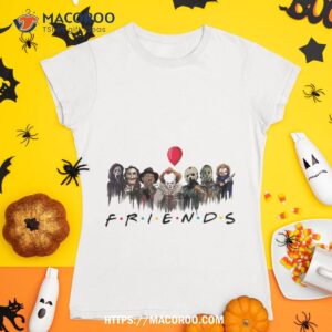 Scary Friends Shirt – Halloween Horror Movie Killers Shirts Squad