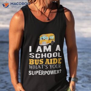 school bus aide funny back to shirt tank top