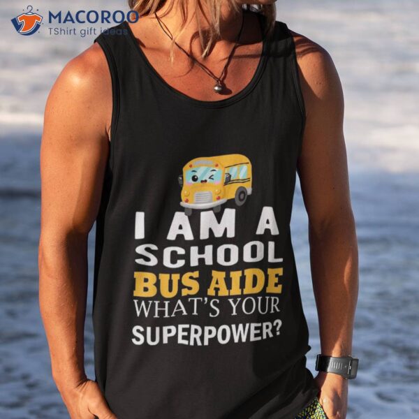 School Bus Aide Funny Back To Shirt