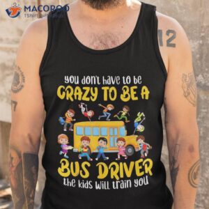 school bus driver funny driving back to first day shirt tank top