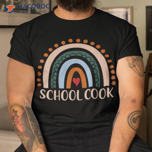 School Cook Rainbow Appreciation Day Hello Back To Shirt