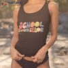 School Counselor Teacher Funny Rainbow Lover Back To Shirt