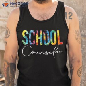 school counselor tie dye appreciation day back to shirt tank top