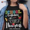 School Custodian Of Tiny Humans Back To Janitor Shirt