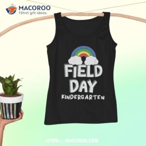 school field day 2023 trip kindergarten last day of school shirt tank top