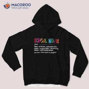 school nurse definition back to school funny shirt hoodie