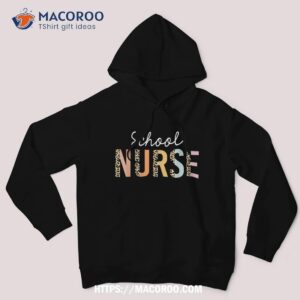 school nurse leopard print nursing back to school cute shirt hoodie