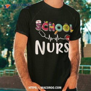 School Nurse Appreciation Day Tie Dye For For Work Shirt