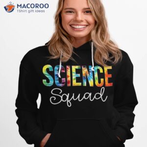 science squad tie dye appreciation day hello back to school shirt hoodie 1