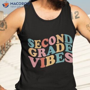 second grade funny back to school teacher students shirt tank top 3