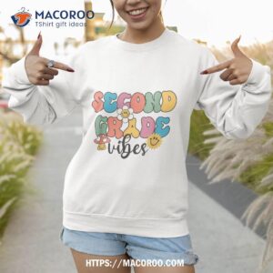 second grade vibes 2nd team retro 1st day of school shirt sweatshirt 2