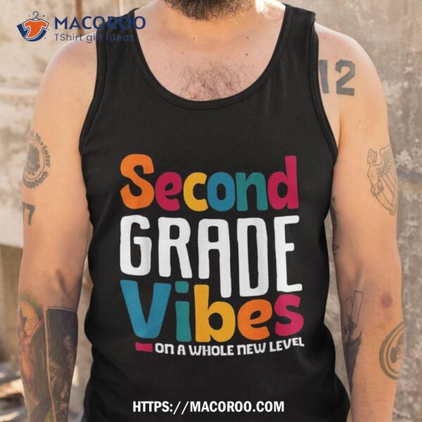 Second Grade Vibes Vintage 1st Day Of School Team 2nd Grade Shirt