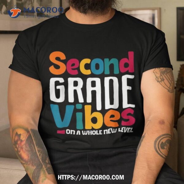 Second Grade Vibes Vintage 1st Day Of School Team 2nd Grade Shirt