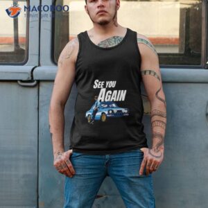 see you again fast and furious paul walker shirt tank top 2
