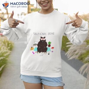 self care bear shirt sweatshirt