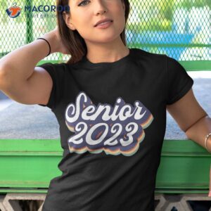 senior 2023 back to school vintage seniors shirt tshirt 1