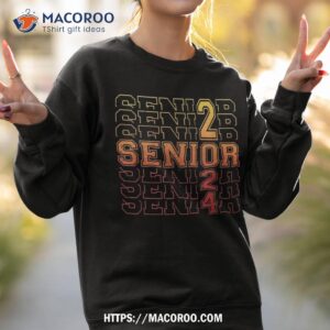 senior 2024 class of graduation day school cool novelty shirt sweatshirt 2