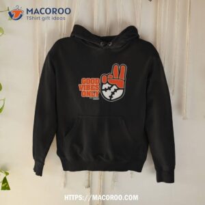 Sfgiants Good Vibes Only Rake Baseball Company Shirt