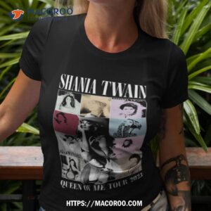 Shania Twain Queen Of Me Tour 2023 Shirt