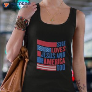 she loves jesus and america too shirt 2 tank top 4