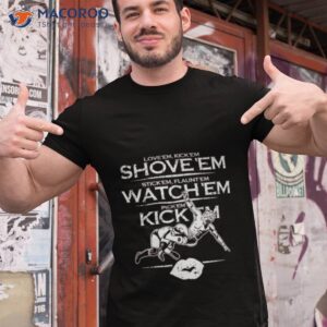 Shove Em Watch Em Kick Em Roman Reigns Shirt