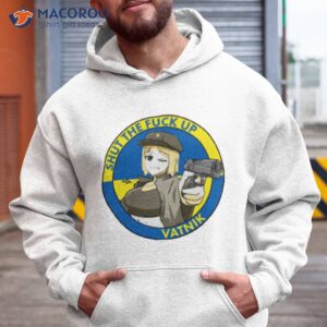 shut the fuck up vatnik shirt hoodie