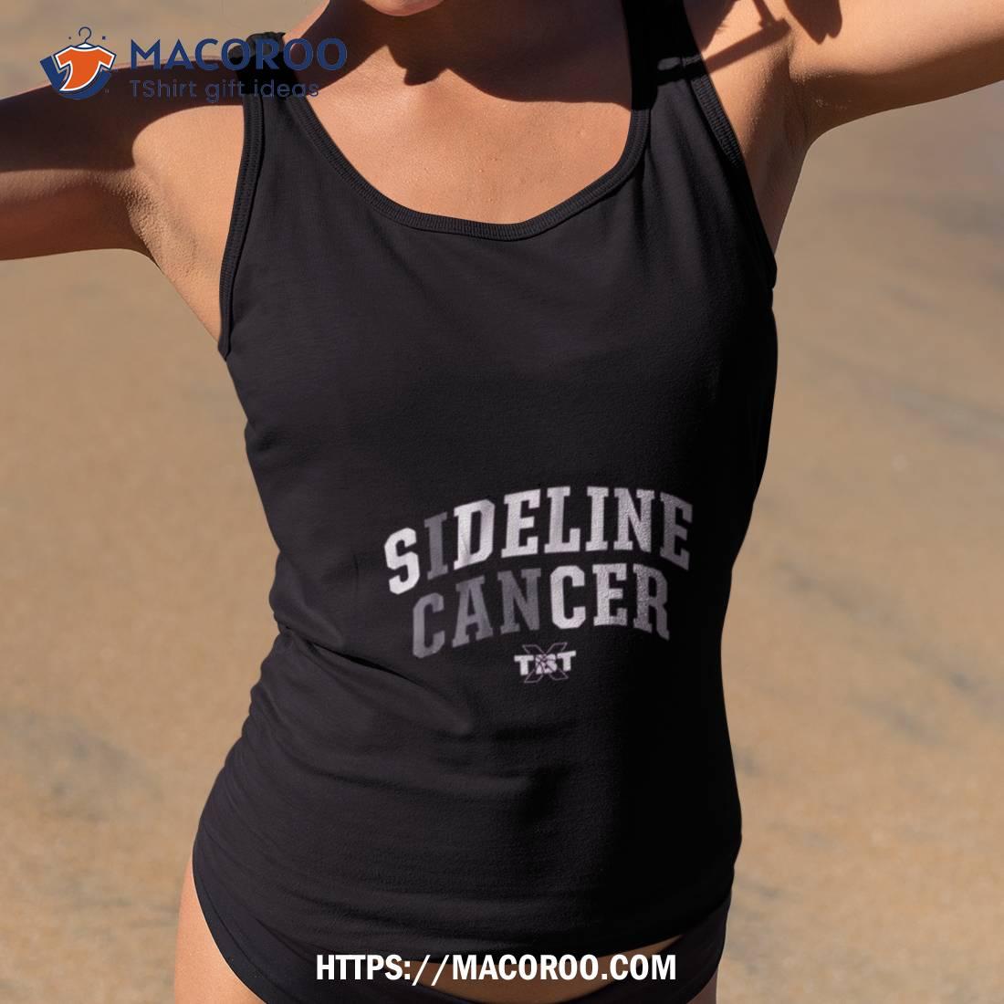 Sideline Cancer Tbshirt Sideline Cancer Tbshirt