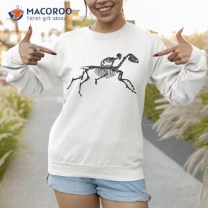 skeleton riding horse shirt halloween costume gift idea sweatshirt