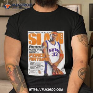 Slam Amare Runs The West Force Of Nature Shirt