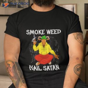 Smoke Weed Hail Satan Shirt