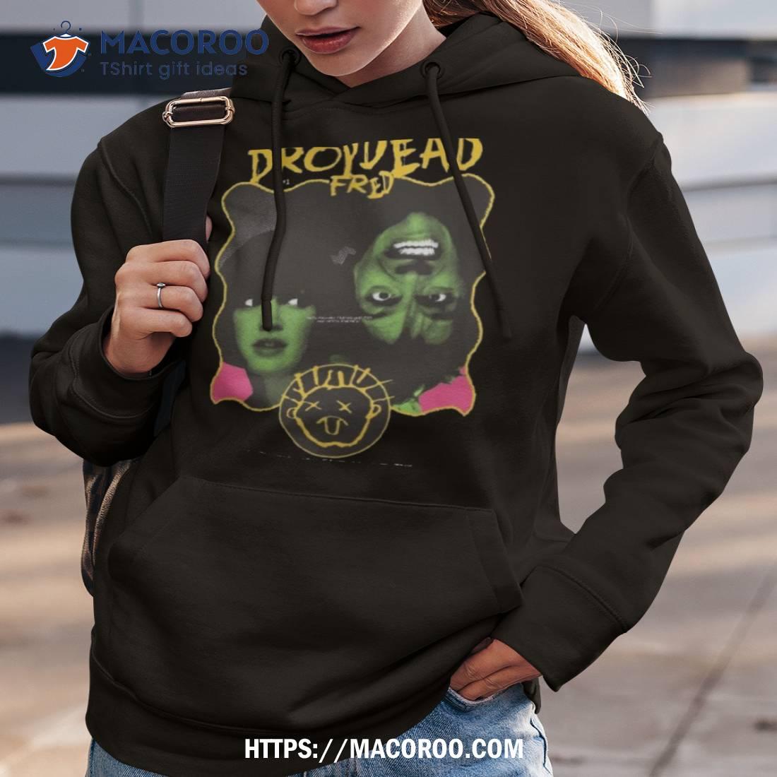 Snotface Drop Dead Fred Shirt Snotface Drop Dead Fred Shirt