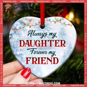 snowman always my daughter forever friend heart ceramic ornament snowman christmas tree ornaments 3