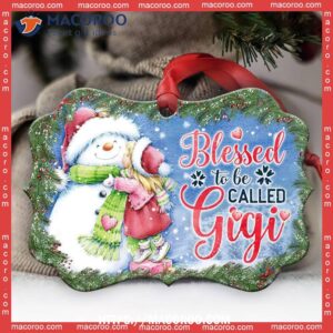 Snowman Blessed To Be Called Gigi Metal Ornament, Snowman Decorations