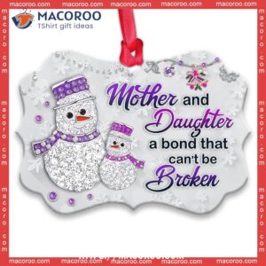 snowman mother and daughter a bond that cant broken metal ornament snowman family ornaments 0